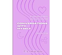 Conversations With Myself: A collection of poems about survival and hope