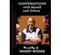 Conversations With Myself And Others