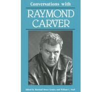 Conversations with Raymond Carver