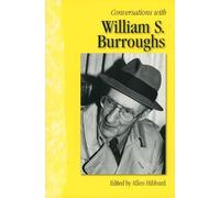 Conversations With William S. Burroughs
