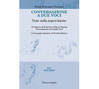 Conversazione a due voci. Note sulla supervisione