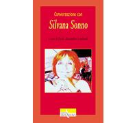 Conversazione con Silvana Sonno - Lombardi P. A. (cur.)