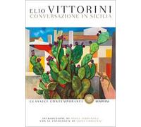 Conversazione in Sicilia. Ediz. illustrata