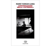 Conversazione nella «Catedral»