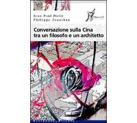 Conversazione sulla Cina tra un filosofo e un architetto