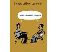 Conversazioni con il fotografo