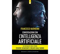 Conversazioni con l'intelligenza artificiale