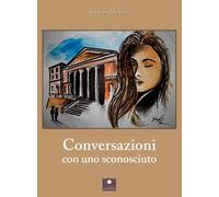 Conversazioni con uno sconosciuto