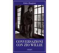 Conversazioni con zio Willie