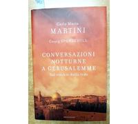 Conversazioni notturne a Gerusalemme. Sul rischio della fede