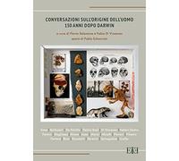 Conversazioni sull'origine dell'uomo. 150 anni dopo Darwin