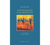 Conversazioni sull'orizzonte - [Book Editore]
