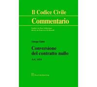 Conversione del contratto nullo. Art. 1424