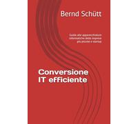 Conversione IT efficiente: Guida alle apparecchiature informatiche delle imprese più piccole e startup
