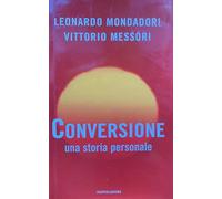 Conversione. Una storia personale