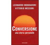 Conversione. Una storia personale