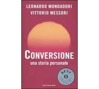 Conversione. Una storia personale