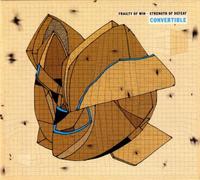 Convertible - Frailty of Win-Strength of Defeat