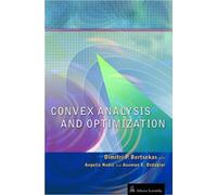 Convex Analysis and Optimization