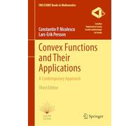 Convex Functions and Their Applications: A Contemporary Approach: 14