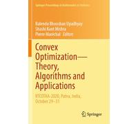 Convex Optimization-Theory, Algorithms and Applications: RTCOTAA-2020, Patna, India, October 29-31