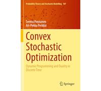 Convex Stochastic Optimization: Dynamic Programming and Duality in Discrete Time