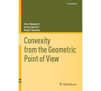 Convexity from the Geometric Point of View