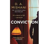 Conviction: It's a matter of life - and death