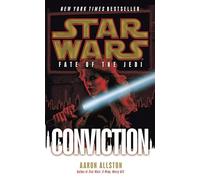 Conviction: Star Wars Legends (Fate of the Jedi): 7