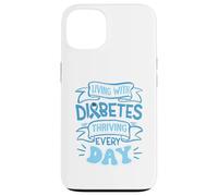 Convivere con il diabete, prosperare ogni giorno Custodia per iPhone 13