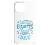Convivere con il diabete, prosperare ogni giorno Custodia per iPhone 16 Pro Max