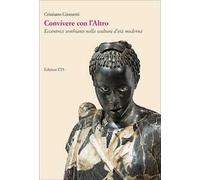 Convivere con l'Altro. Eccentrici sembianti nella scultura d'età moderna