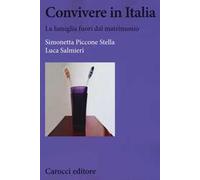Convivere in Italia. La famiglia fuori dal matrimonio