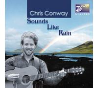 Conway, Chris - Sounds Like Rain