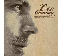 Lee Conway – I Just Didn't Hear (Early Roads 1969-1973) – CD
