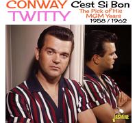 Conway Twitty C'Est Si Bon: The Pick Of His MGM Years - 1958-1962 (CD)