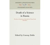 Conway Zirkle Death of a Science in Russia (Copertina rigida)