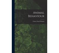 Conwy Lloyd Morgan Animal Behaviour (Tascabile)