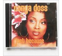 Conya Doss - Just Because