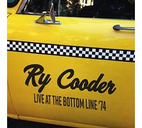 Cooder, Ry - Live At The Bottom Line '74