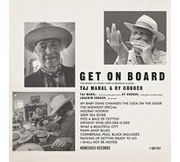 Taj Mahal & Ry Cooder Get On Board (CD) Album