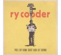Cooder Ry - Pull Up Some Dust and Sit Down [Import]