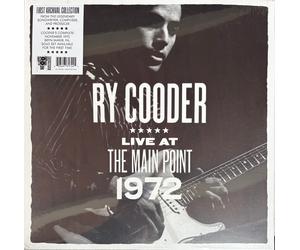 Cooder Ry Tha Main Point Live 1972 Vinile Lp Nuovo Sigillato (Rsd 2025)