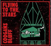 COOGANS BLUFF - FLYING TO THE STARS