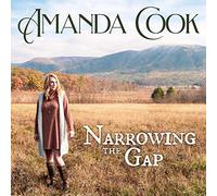 Amanda Cook Narrowing The Gap (CD)
