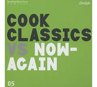 Cook Classics - Cook Classics Vs. Now-Again