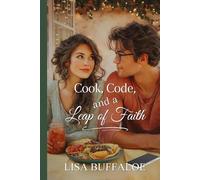 Cook, Code, and a Leap of Faith