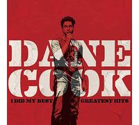 Cook, Dane - I Did My Best: Greatest Hits