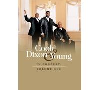 Cook, Dixon & Young - Vol. 1-in Concert