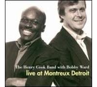 Cook, Henry Band - Live At The Montreux Detroit